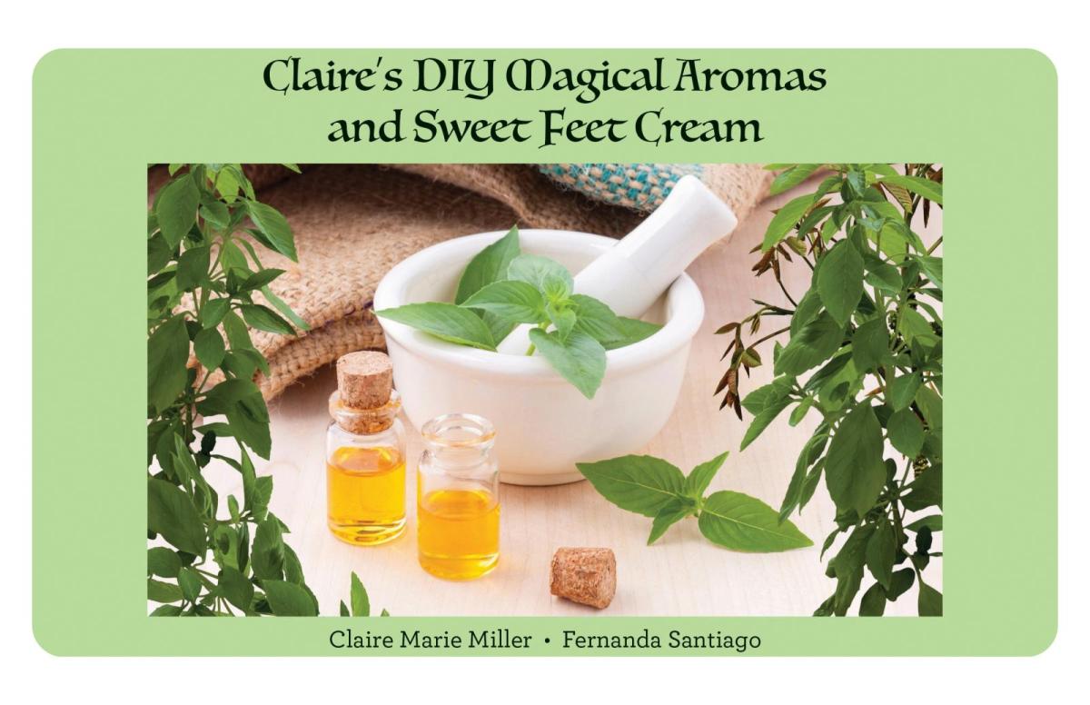 Claire's DIY Magical Aromas and Sweet Feet Cream