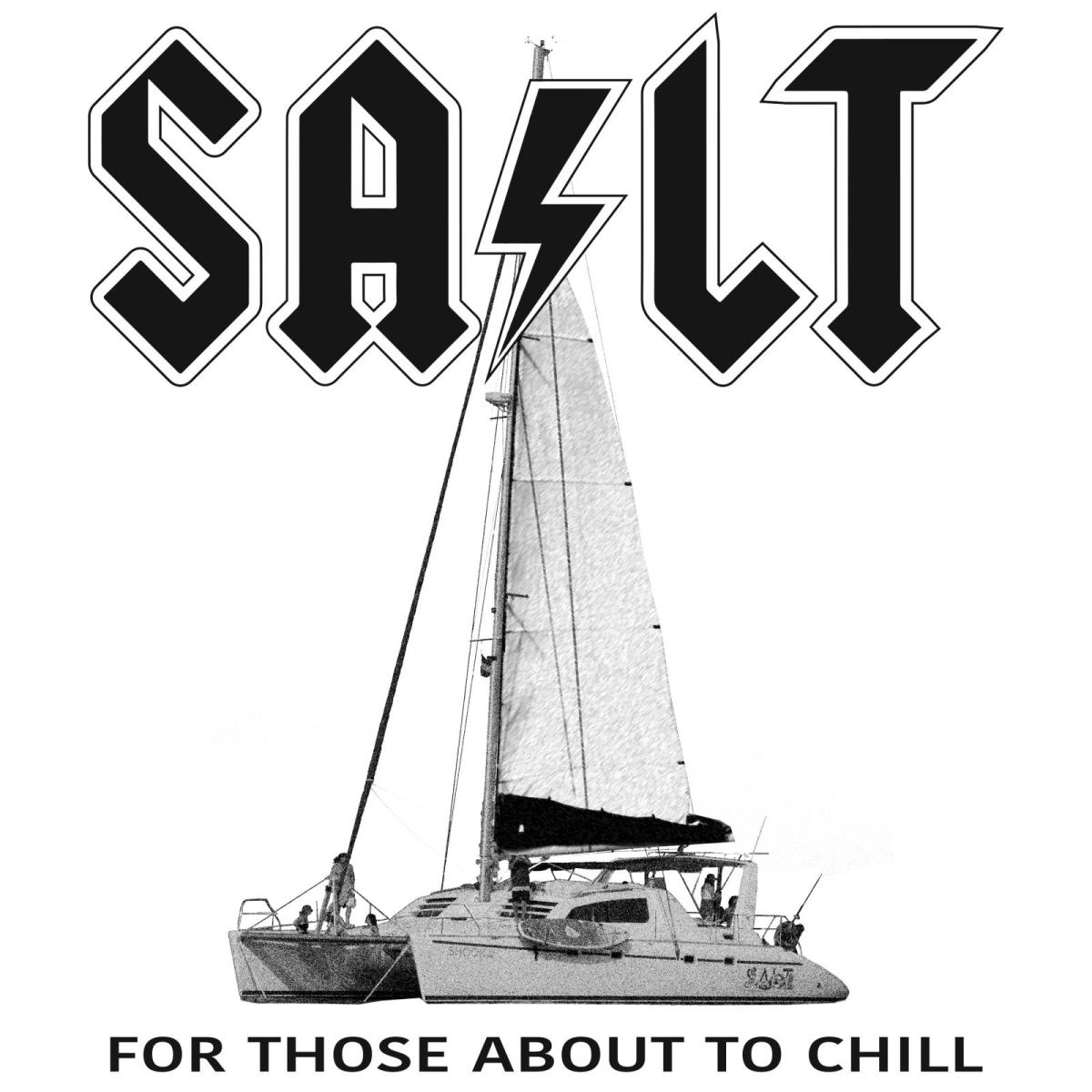 SALT - For those about to chill